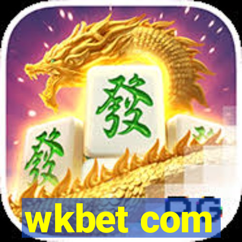 wkbet com